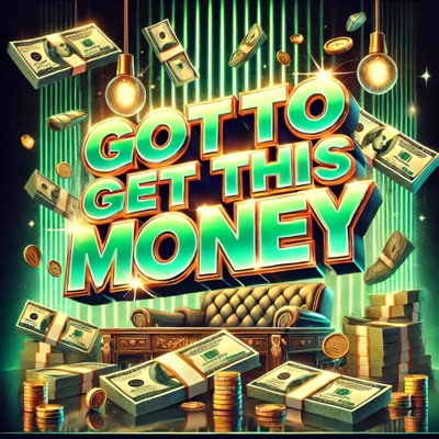 Got to Get This Money - Single