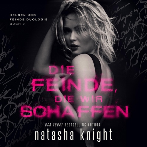 Die Feinde, die wir schaffen [The Enemies We Create]: Helden und Feinde Duologie 2 [Heroes and Enemies Duology, Book 2] (Unabridged) cover