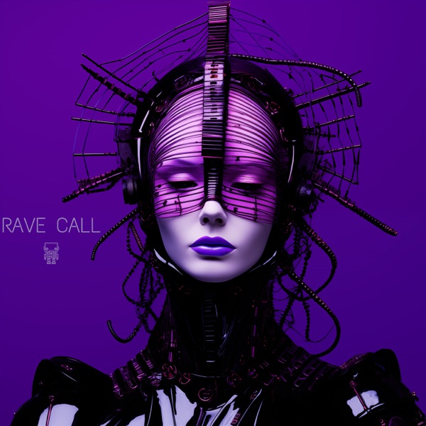 RAVE CALL - Single