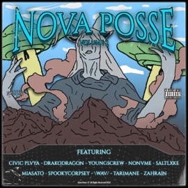 I Got Tha Drank Nova Posse, YoungScrew & CIVIC PLVYA