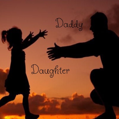 Daddy Daughter - Single