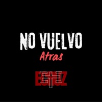 No Vuelvo Atrás - Single - E.Cruz