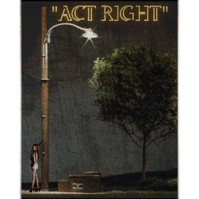 ACT RIGHT - Single