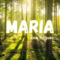 Maria - Single - Jose Róguez, Pedro Pancorbo & Jere Sanz