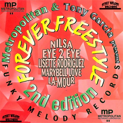 Forever Freestyle, Vol. 2