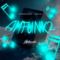 Amfunk2 - Single - MC Renatinho Falcão & JEFF DA ZN