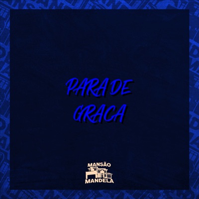 Para de Graça - Single