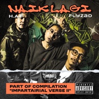 Naik Lagi (Original Impartairial Verse II) - Single - H.A.F & Flyzad