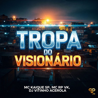 Tropa do Visionário - Single