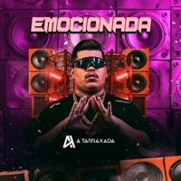 Emocionada - Single - a tarraxada