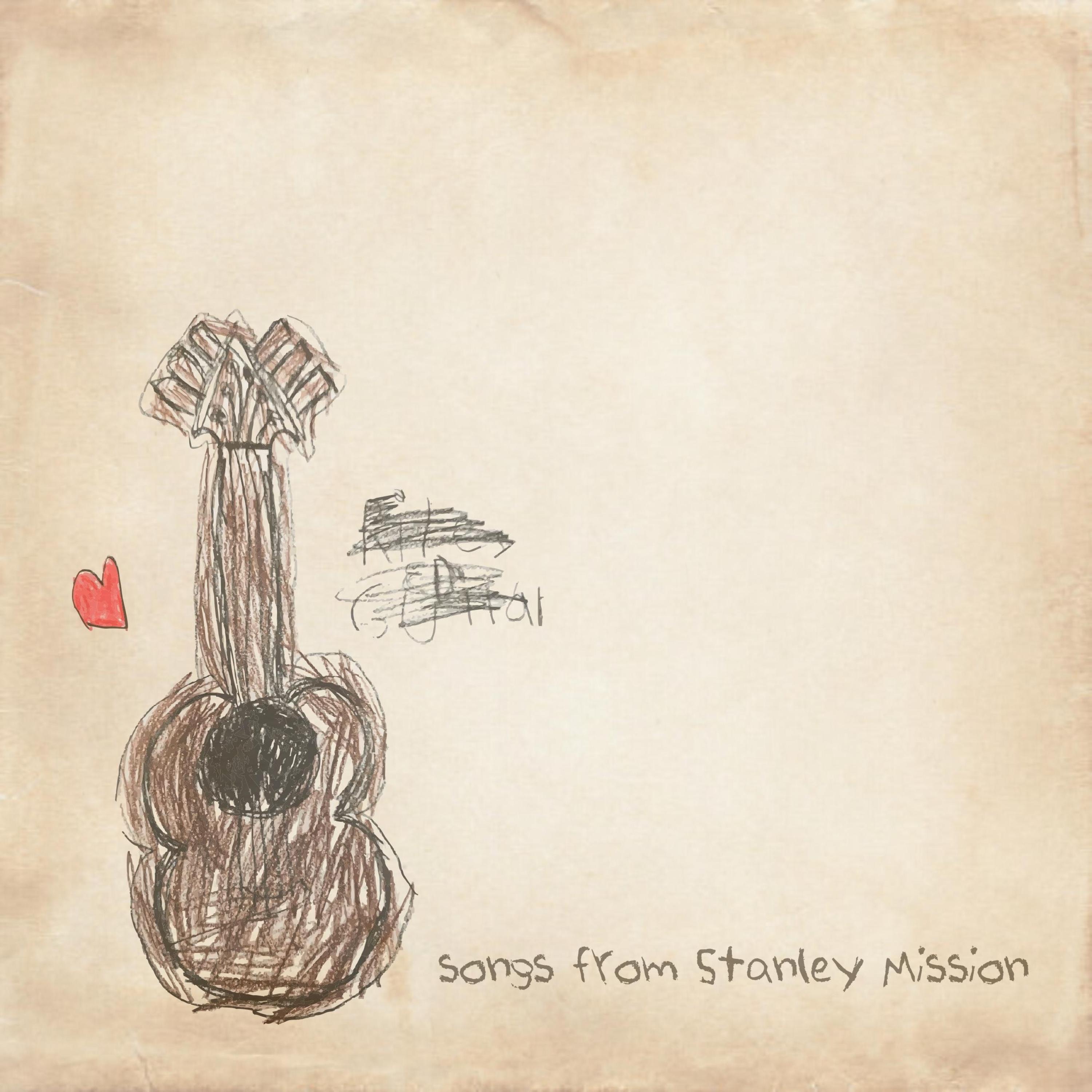 Songs from Stanley Mission