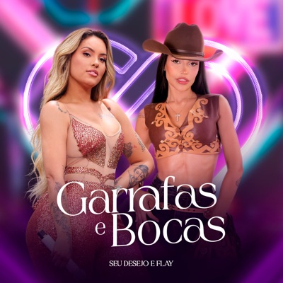 Garrafas e Bocas (O Tempo Não Para) - Single