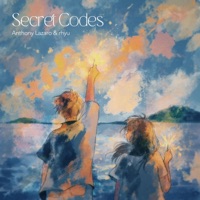 Secret Codes - Single - Anthony Lazaro & rhyu