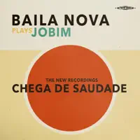 Chega de Saudade — Nova