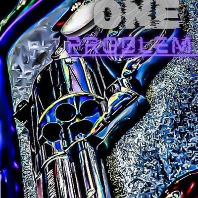 One Problem - Single