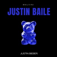 JUSTIN BAILE - Single - Malvini