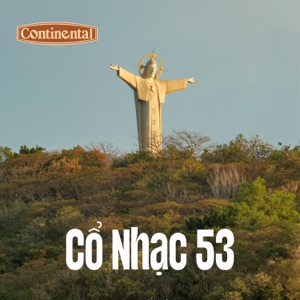 Cổ Nhạc 53 - Rồi 20 Năm Sau - Trọn Đời Yêu Anh - Single