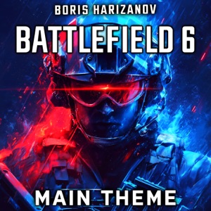 Battlefield 6 Main Theme - Single