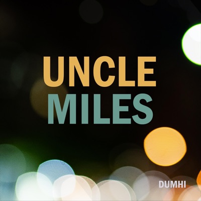 Uncle Miles Ep - EP
