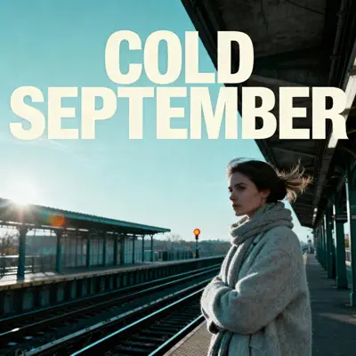 Stereo Memories adlı sanatçının Cold September albümünü dinle