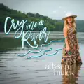 Cry Me A River