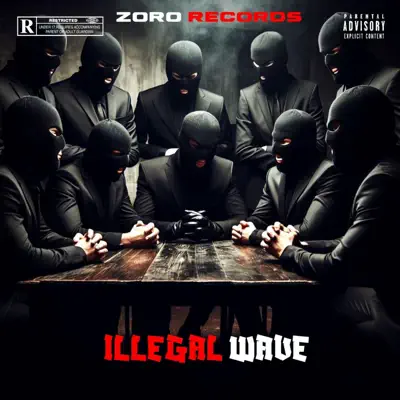 Posłuchaj utworu ILLEGAL WAVE - Single wykonywanego przez ZORO ON MIC.