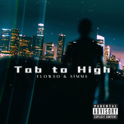 Tab To High (feat. Simms) - Single