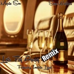 Let's Fly Away Remix - Single