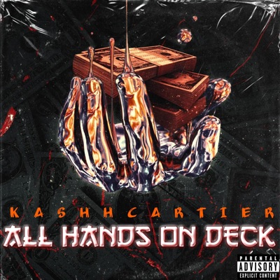 All Hands On Deck (feat. Kashh Cartier) - Single