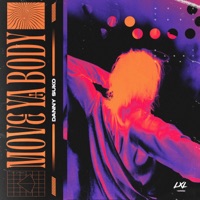 Move Ya Body - Single - Danny Suko