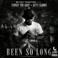 BEEN SO LONG (feat. KUTT CALHOUN) - Single - White Boy Productions Sydney Goat