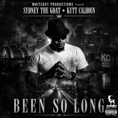 BEEN SO LONG (feat. KUTT CALHOUN) - Single