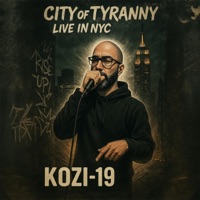 City of Tyranny Live in NYC (Live) - Single - KOZI-19