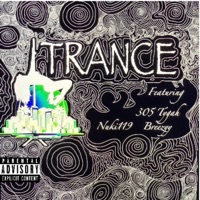 Trance - Single - 305 Tygah