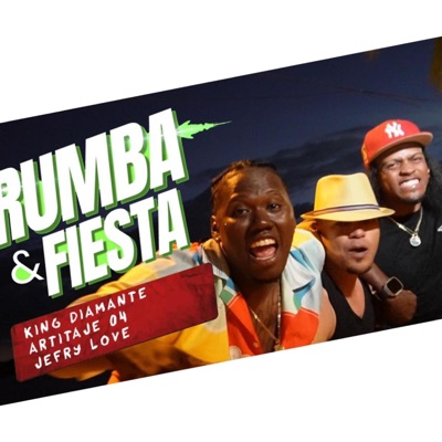 Rumba Y Fiesta (feat. Artitaje 04 & jefry love) - Single