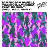 Mark Maxwell, DE SAINT. - Tracey in My Room	

