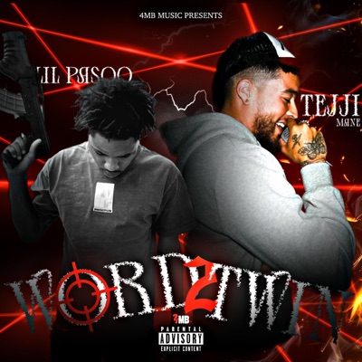 Word 2 twin (feat. lil Pasoo & Tejji mane) - Single