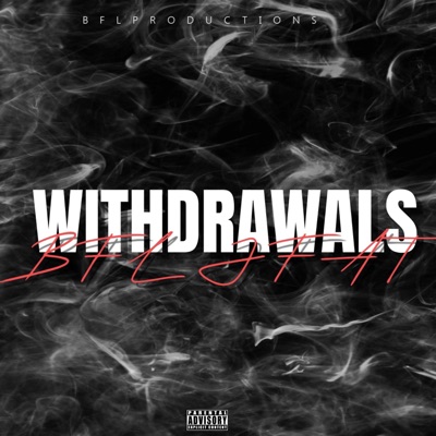 WITHDRAWLS - Single