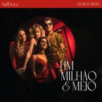 Um Milhão e Meio (feat. George Israel) - Single - SalDoce