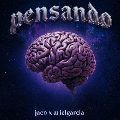 PENSANDO (feat. Ariel Garcia) - Single
