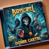 Döner Cartel - Barış Kartel - EP