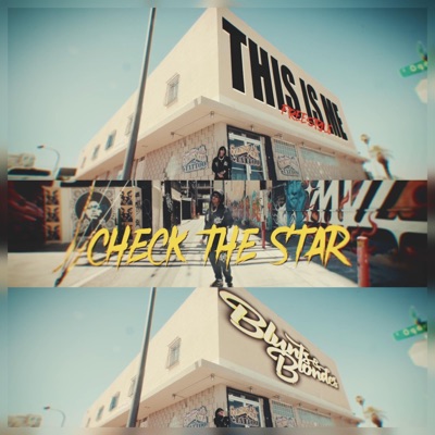 This Is Me (feat. Blunts & Blondes) - Single