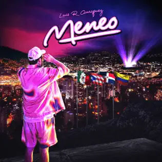 Luis R Conriquez – Meneo (2025) Luis R Conriquez – Meneo (2025)
