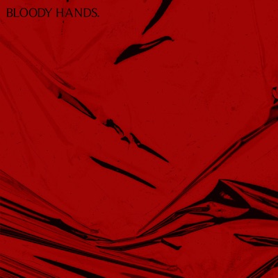 BLOODY HANDS - Single