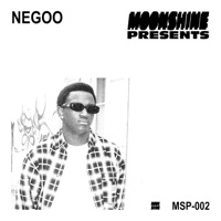 Moonshine Presents 002: NegoO (DJ Mix) - NegoO