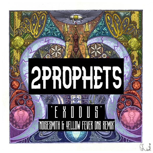 Exodus (Noisesmith & Yellow Fever Remix DNB RMX)
