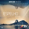 Espelho - Single