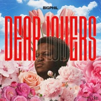 Dear Lovers - BigPhil