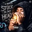 Stuck In My Head Pt. 3 - Single