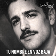 Tu Nombre En Voz Baja - The Velvet Label